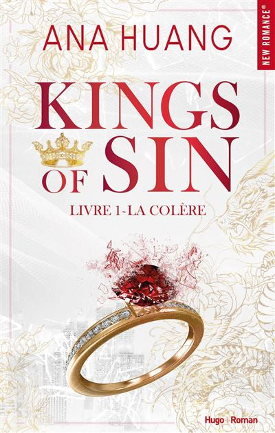 Kings of sin: Le Roi de la colère (tome 1)