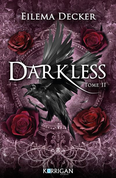 Darkless - tome 2