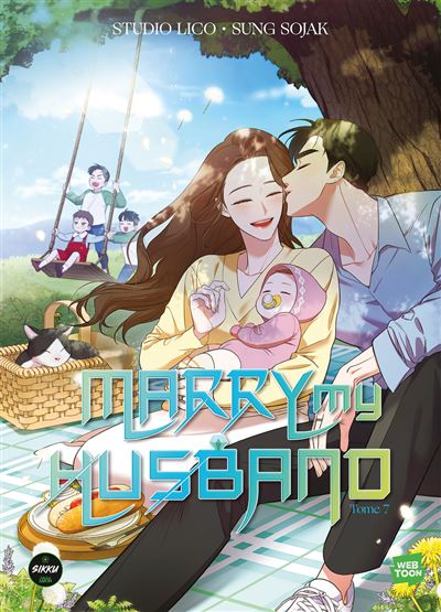 Marry my husband (Tome 7)