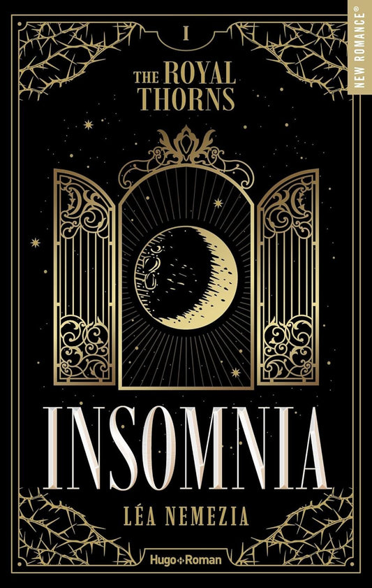 The Royal Thorns : Insomnia (tome 1)