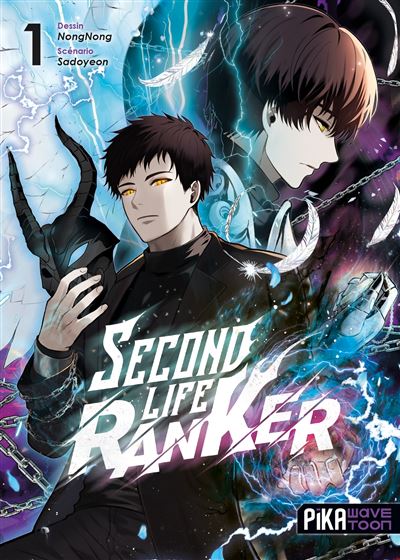 Second life Ranker tome 1