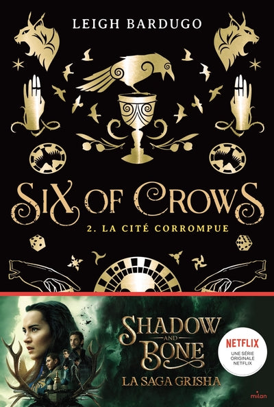 Six of Crows (tome 2)