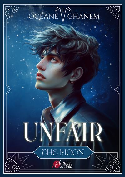 Unfair, Tome 1 : Moon