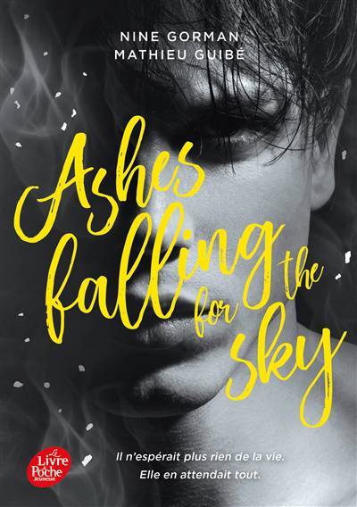 Ashes falling for the sky (Tome 1) - broché