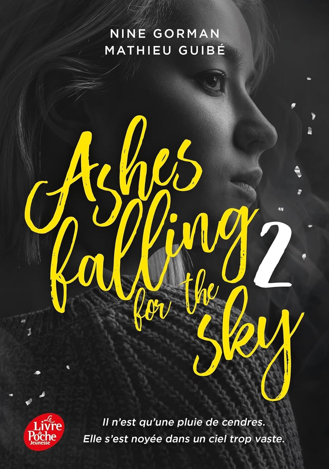 Ashes falling for the sky (tome 2) - broché