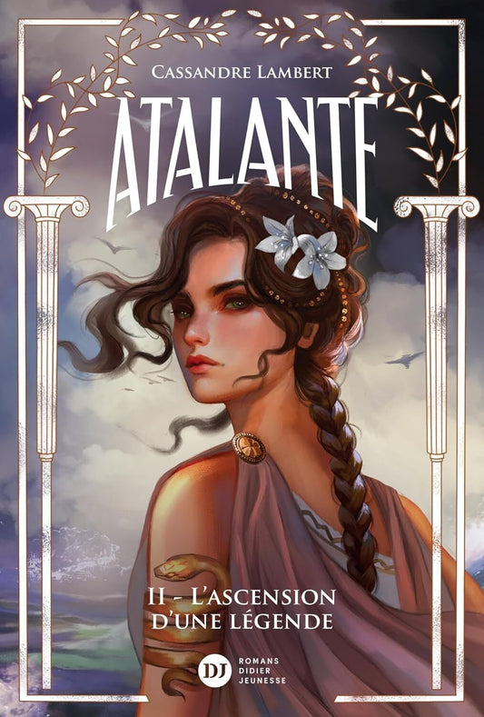 Atalante : L'ascension d'une légende (tome 2)
