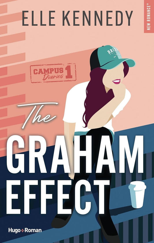 The campus diaries : The Graham effect (tome1)