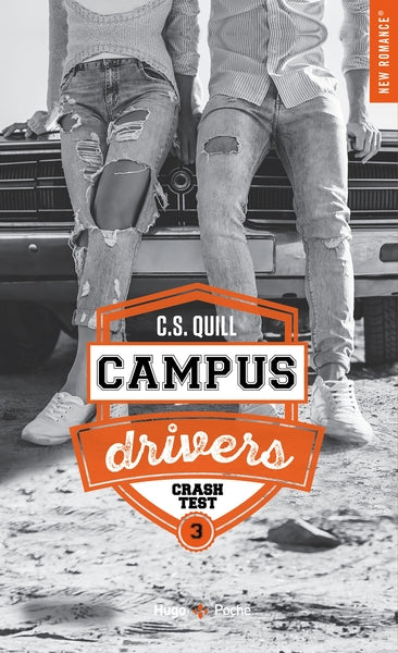 Campus driver : Crash test (Tome 3)