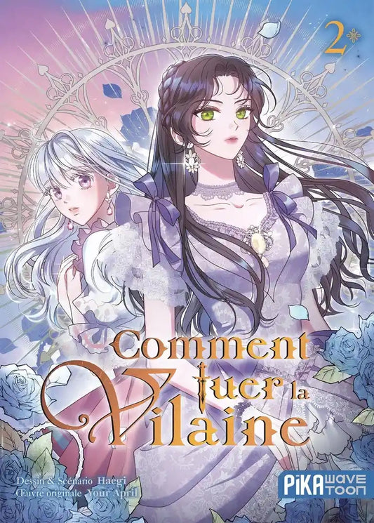 Comment tuer la vilaine (tome 2)