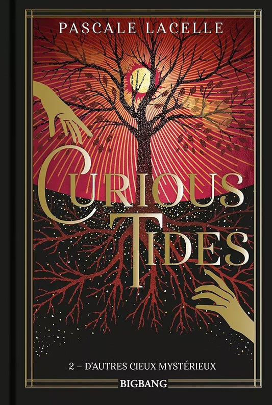 Curious Tides : D'autres cieux mystérieux (tome 2)