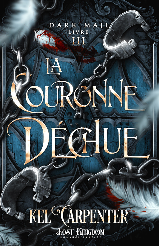 Dark Maji : La couronne déchue (tome 3)