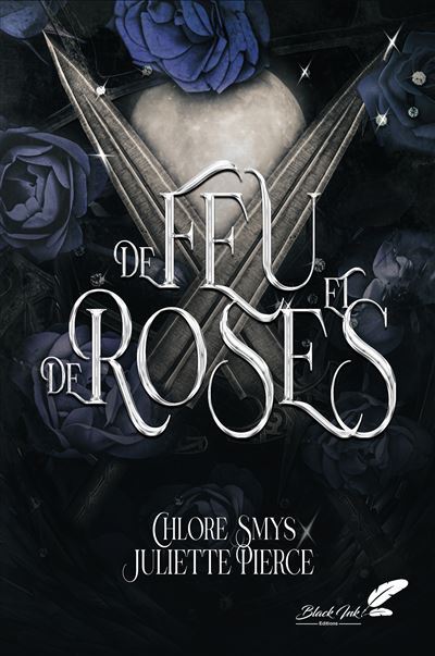 De sang et d'épines : De feu et de roses (tome 2)