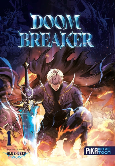 Doom Breaker (Tome 1)