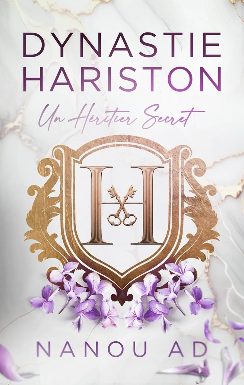 Dynastie Hariston : Un Héritier Secret