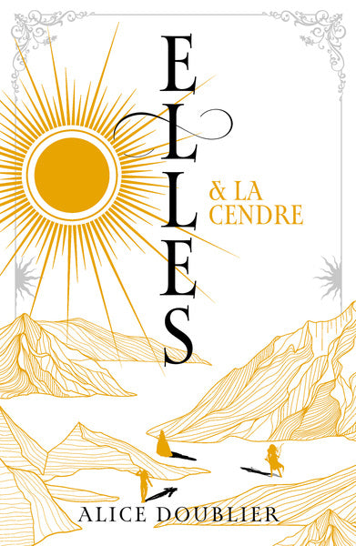 Elles et le feu : Elles et la cendre (tome 2)