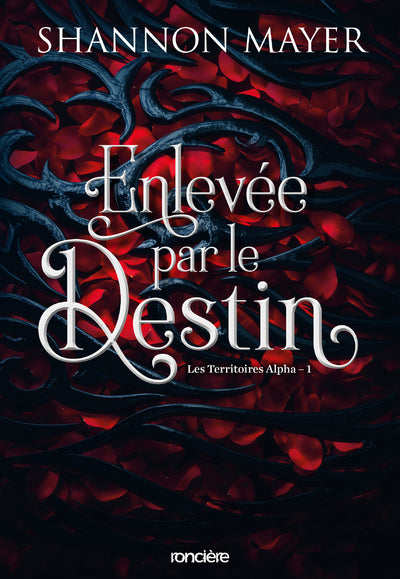 Les Territoires alpha : Enlevée par le destin (tome 1)