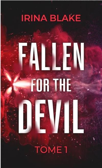 Fallen for the Devil (Tome 1)