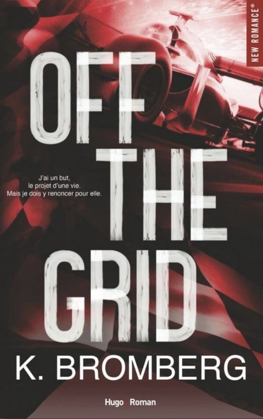 Full throttle : Off the grid (tome 1)