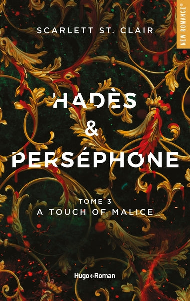 Hadès et Perséphone : A touch of malice (Tome 3)