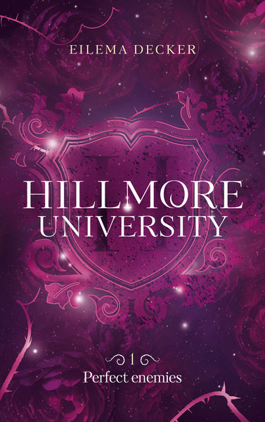 Hillmore University : Enemies to Lovers (tome 1)