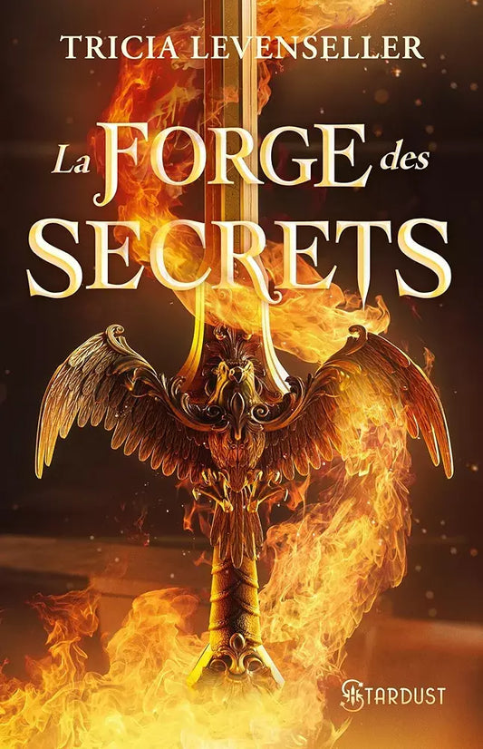 La Forge des secrets (tome 1)