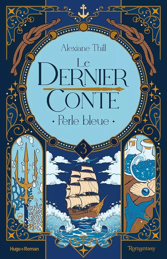 Le Dernier Conte : Perle bleue (tome 3)