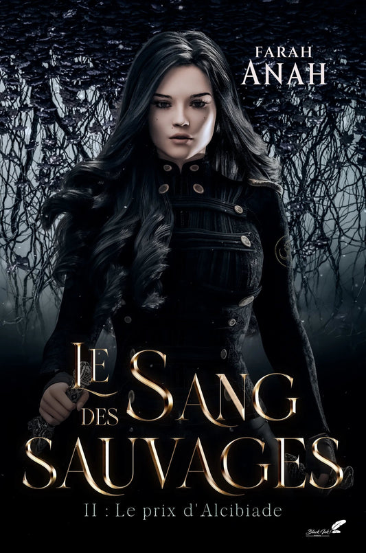 Le Sang des Sauvages : Le Prix d'Alcibiade (tome 2)