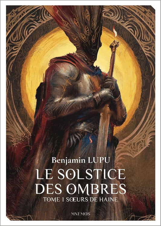 Le Solstice des ombres : Soeurs de haine (Tome 1)