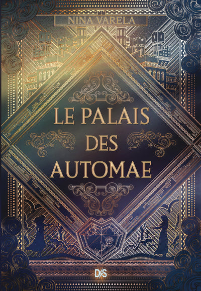 Le palais des Automae (tome 1)
