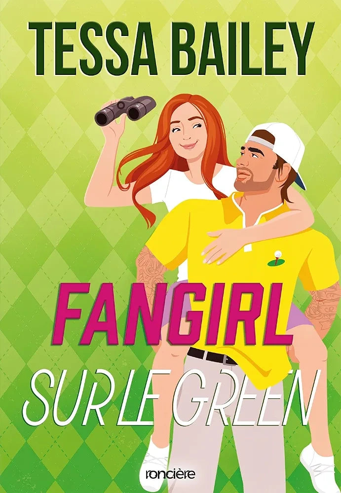 Les as de la compétition : Fangirl sur le green (tome 1)