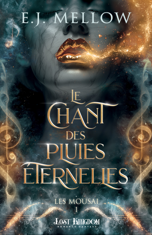 Les Mousai : Le Chant des pluies éternelles (tome 1)