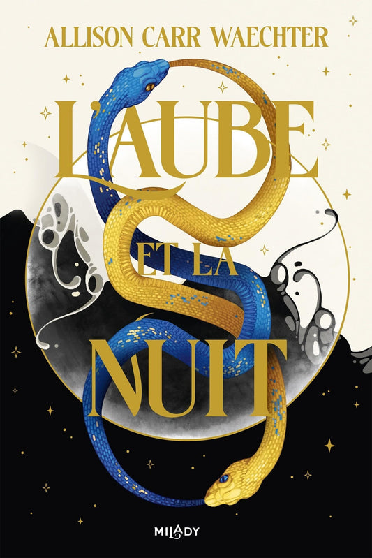 Les Ordres immortels, Tome 1 : L'Aube et la Nuit
