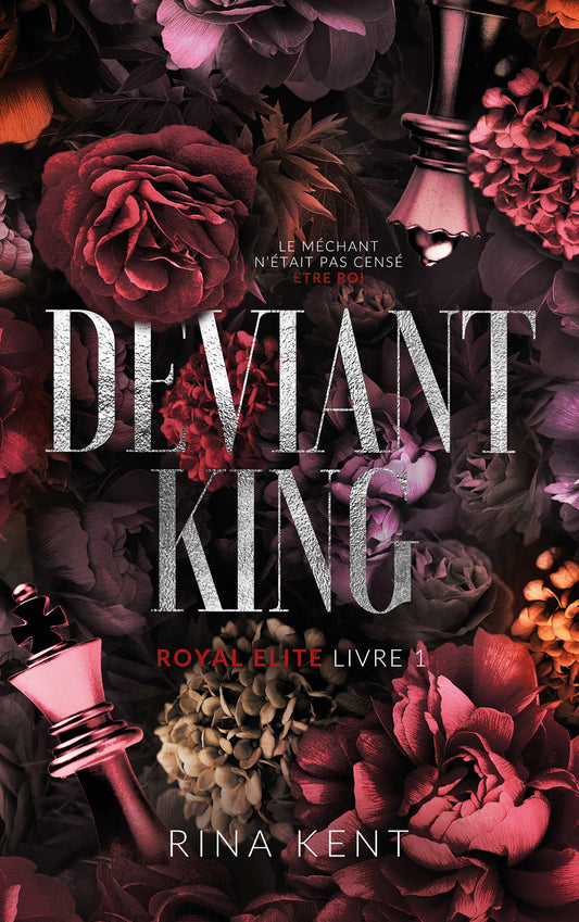Deviant King, Royal Elite Tome 1