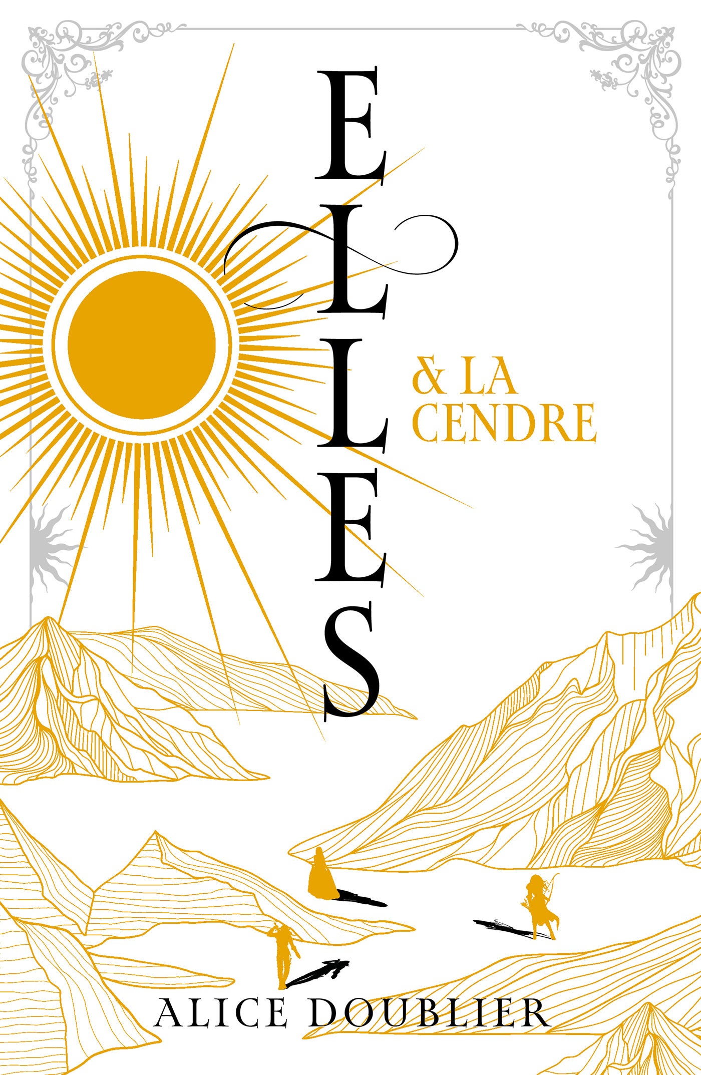 Elles et le Feu - tome 2 - Elles et la Cendre