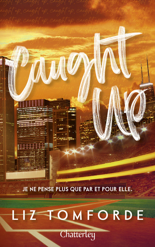 Windy City - Tome 3 Caught Up