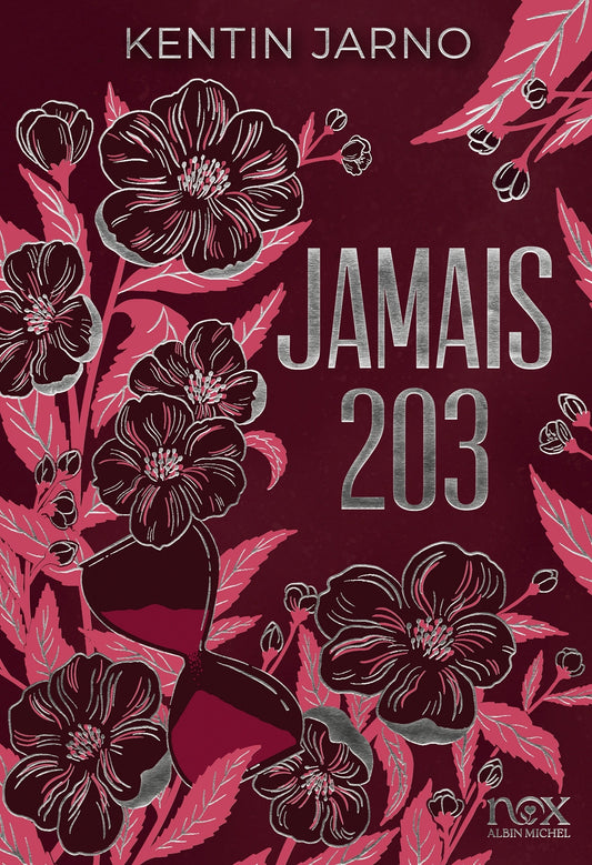 Jamais 203 (Ed. Reliée)