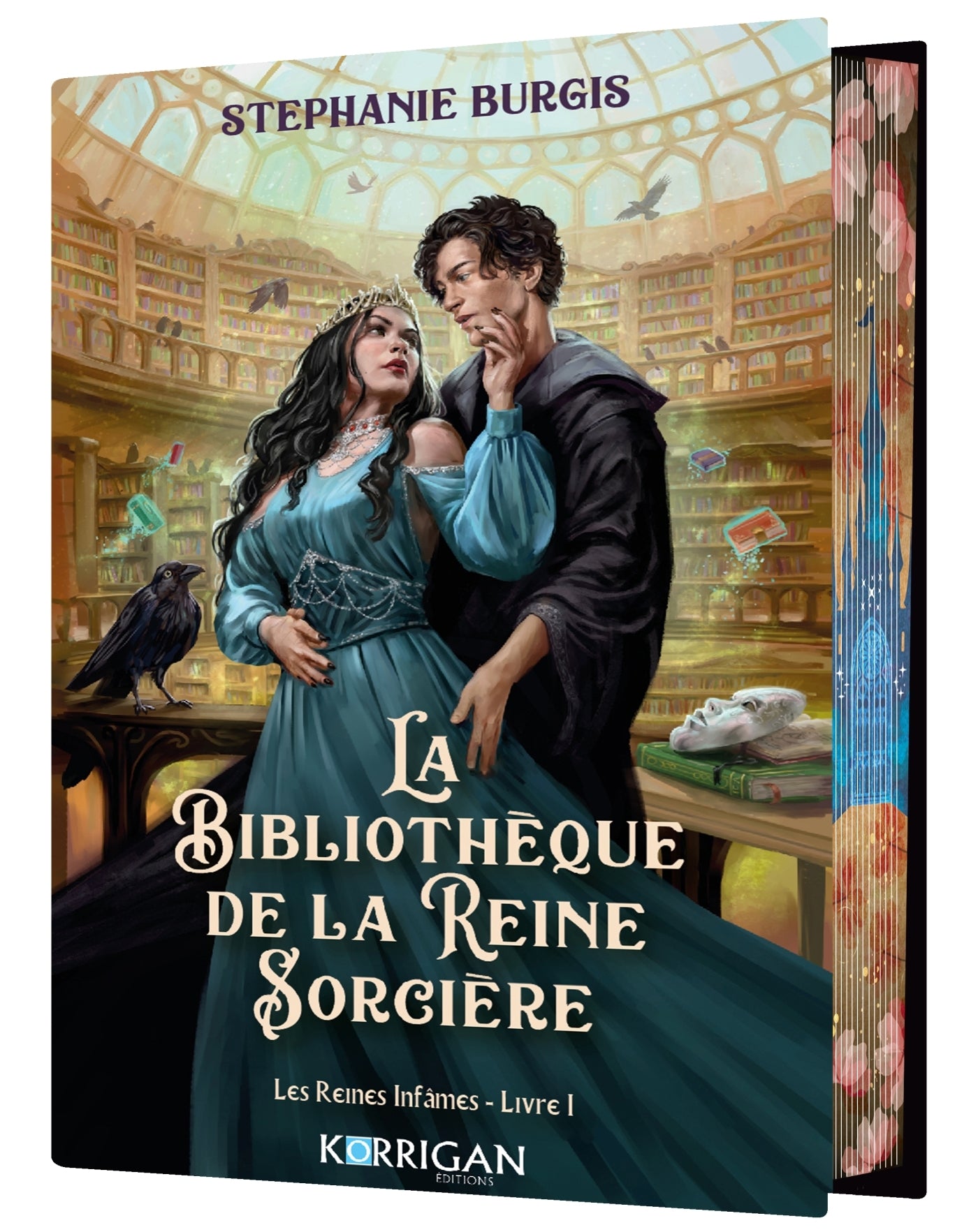 Les Reines Infâmes T1