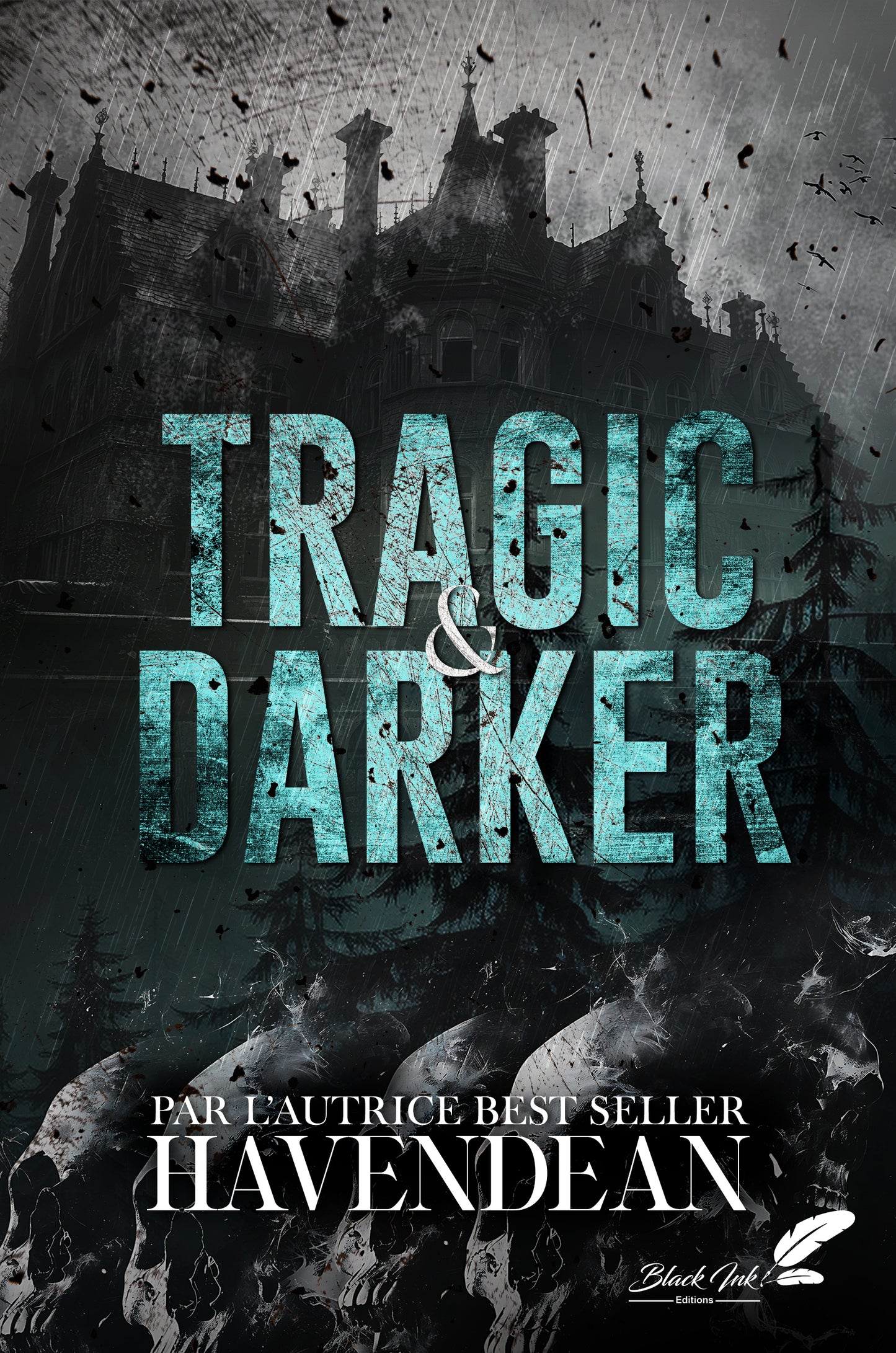 TRAGIC & DARKER