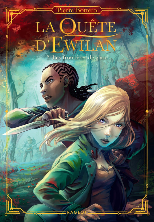 La Quête d'Ewilan - Tome 2 : Les frontières de glace
