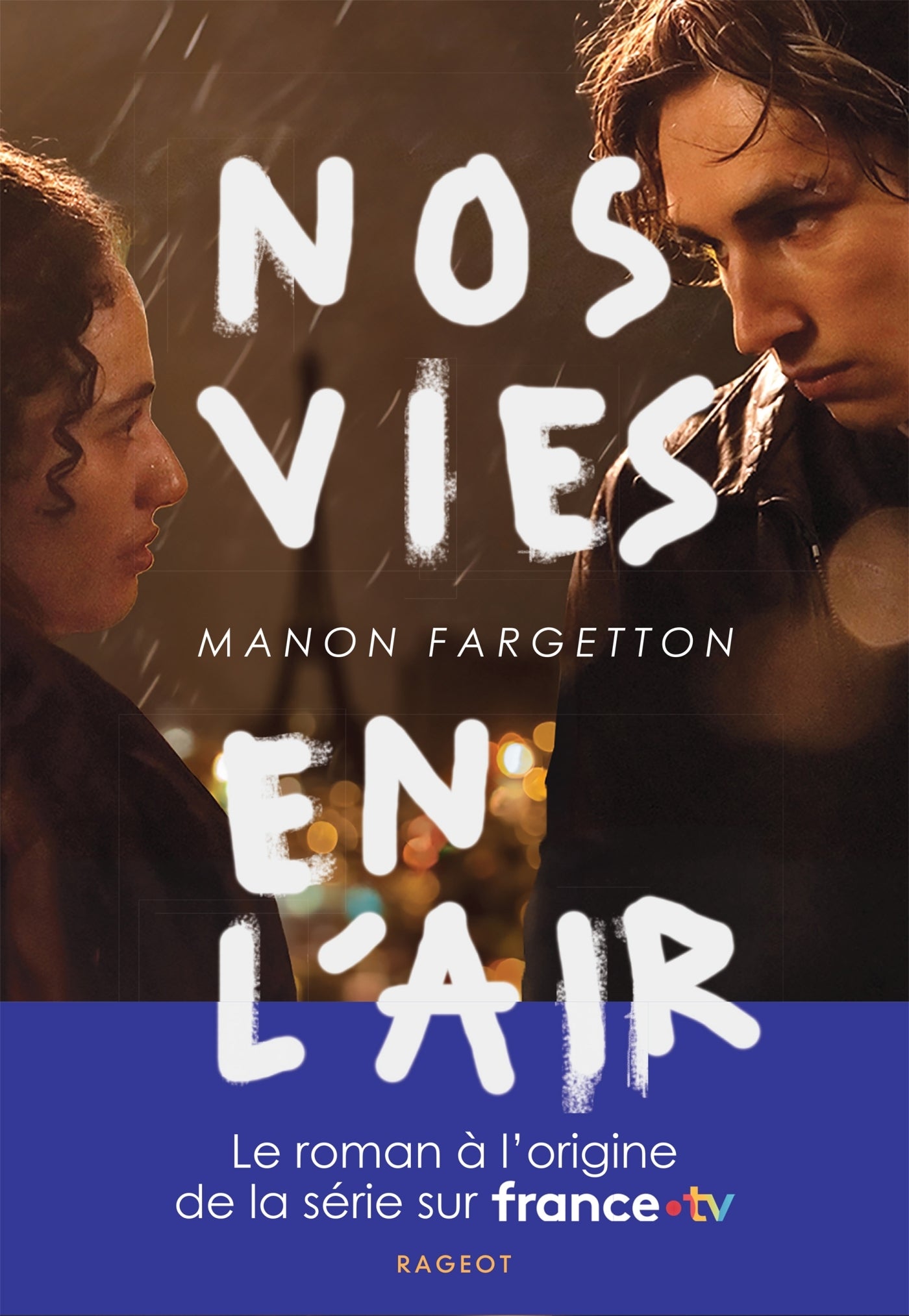 Nos vies en l'air - Nouvelle édition