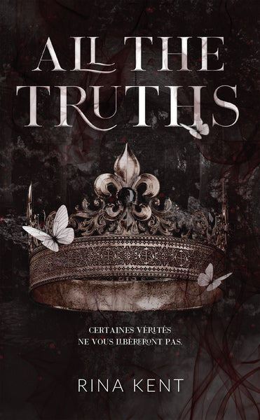 Lies& Truths Duet - tome 2 : All the truths