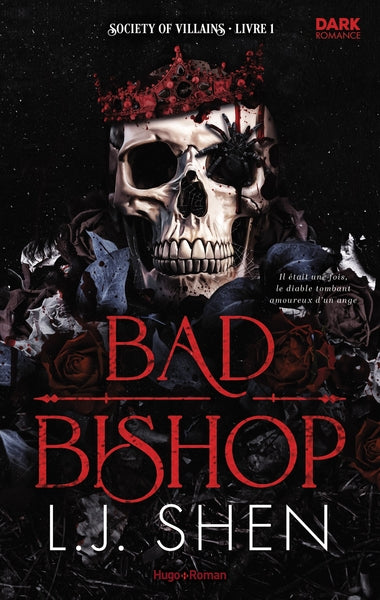 Bad Bishop - Society of Villains Tome 01