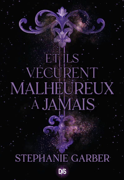 Il était une fois un coeur brisé - Tome 02 Et ils vécurent malheureux à jamais (broché)