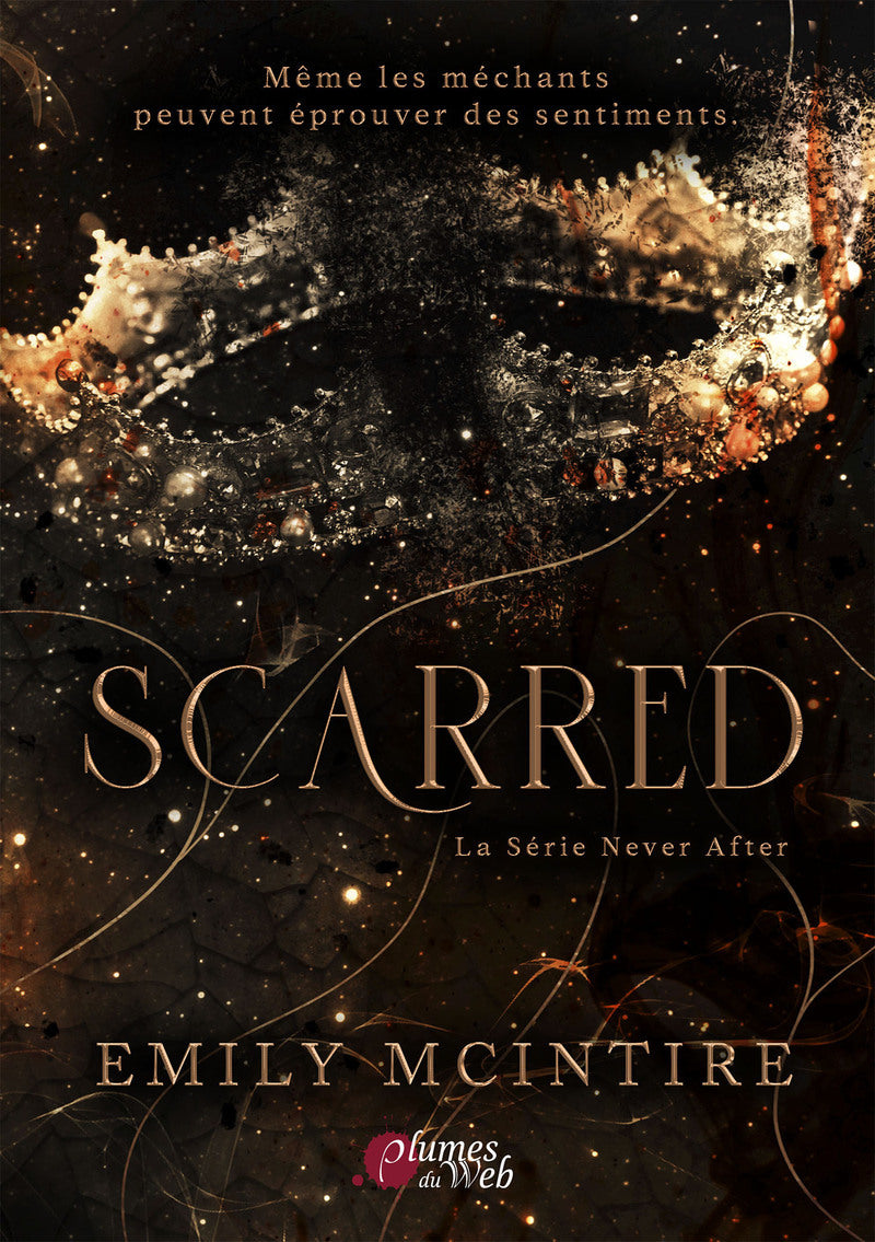 Scarred - La série never after