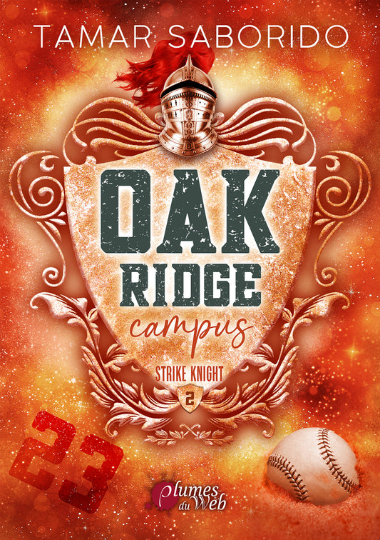 Oak Ridge Campus - Tome 2 Strike Knight