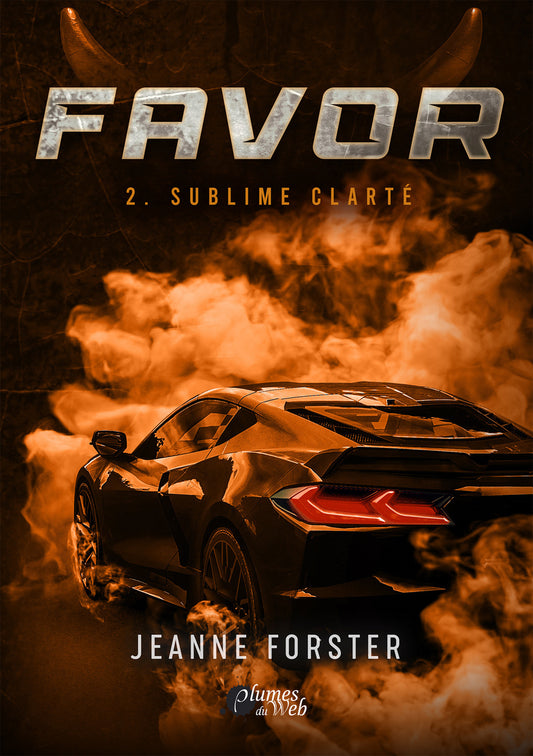 Favor - Tome 02 Sublime clarté