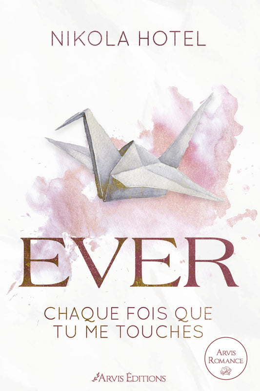 Ever - Paper Love Tome 1