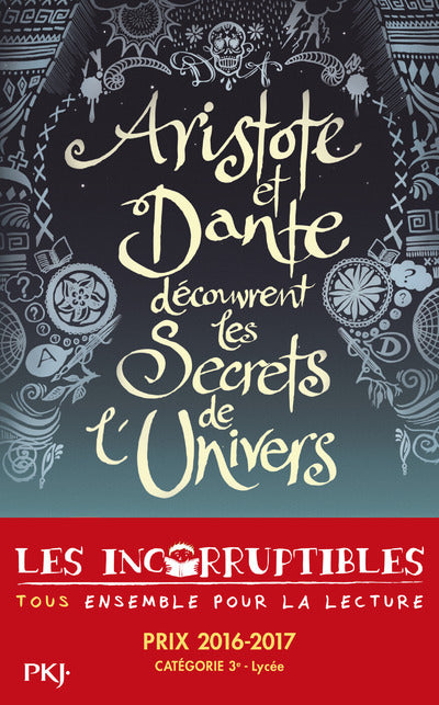 Aristote et Dante découvrent les secrets de l'Univers