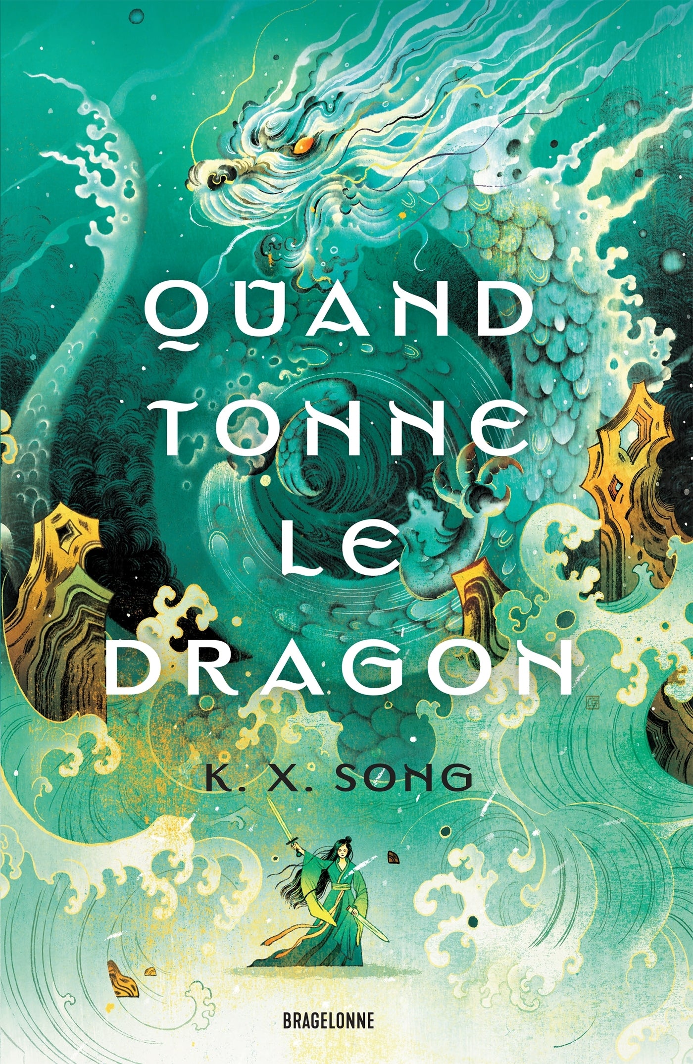 The Dragon Spirit, Tome 2 : Quand tonne le dragon
