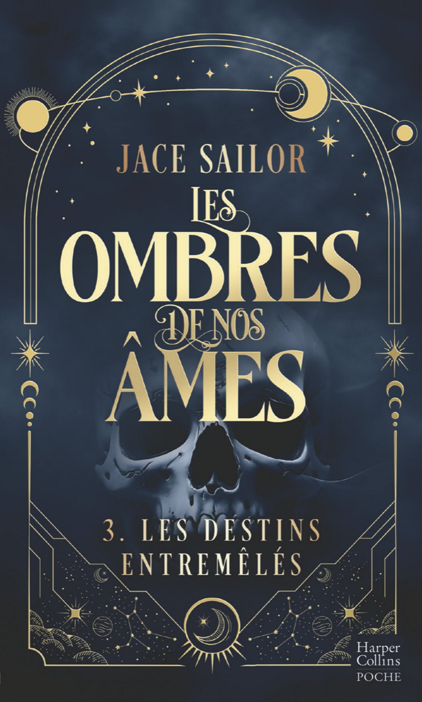 Les Ombres de nos Âmes #3 - Les Destins Entremêlés